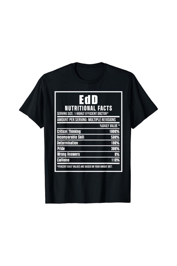 Edd Doctor Of Education Nutrition Doctorate Graduation T-Shirt