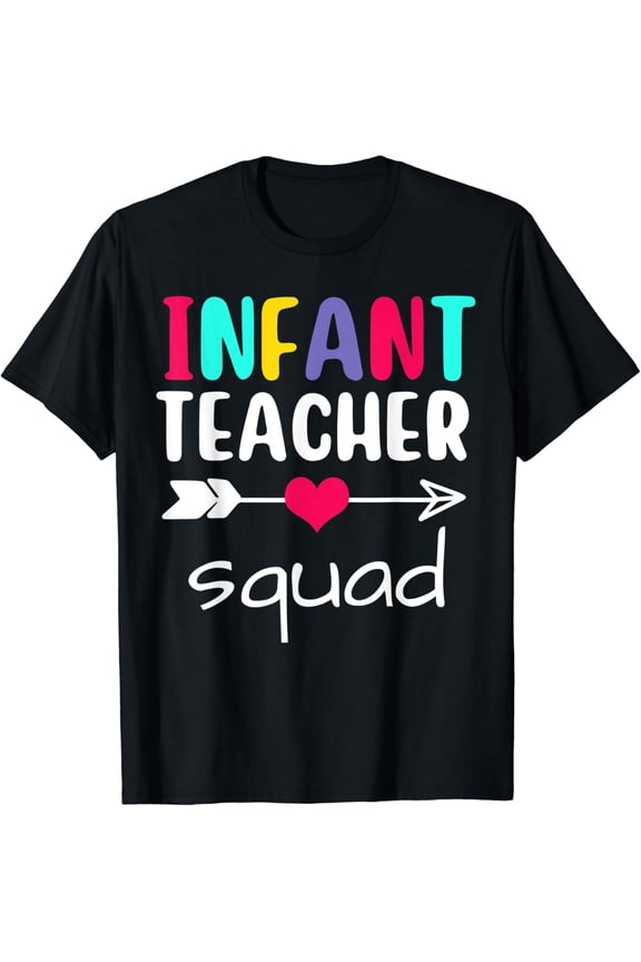 Infant Teacher Squad Matching Funny Back To School First Day T-Shirt