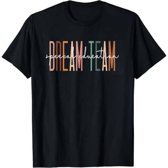 True Vibe Special Education Dream Team Special Ed Team Crew Women T-Shirt