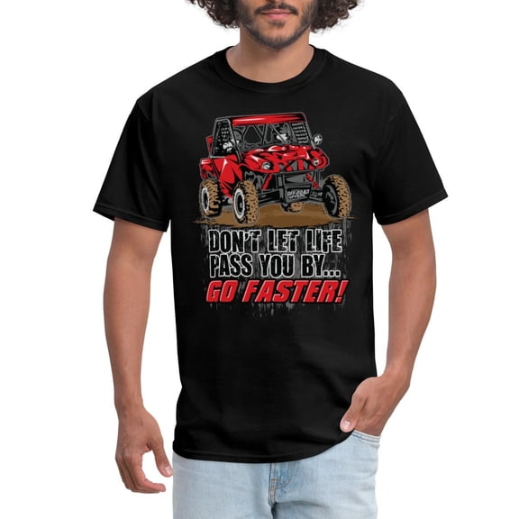 True Vibe Utv Racer Don'T Let Life Pass You By Men'S T-Shirt