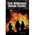 thumbnail image 1 of Pre-Owned True Wilderness Rescue Stories (True Rescue Stories) Hardcover, 1 of 1