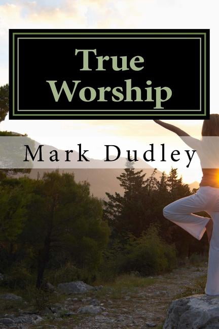 True Worship (Paperback)