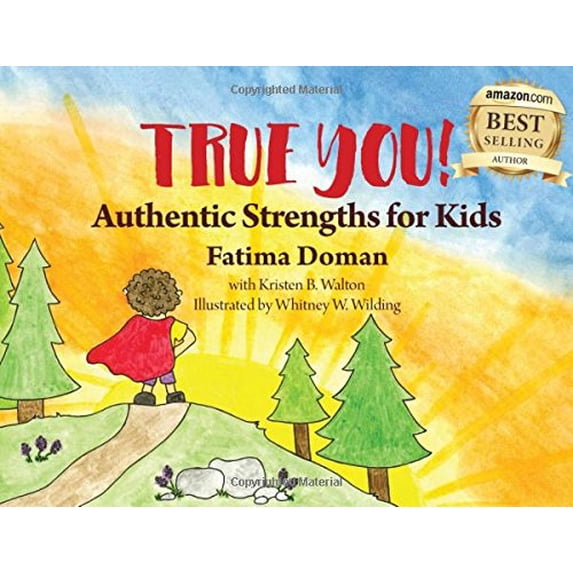 Pre-Owned True You : Authentic Strengths for Kids (Hardcover)