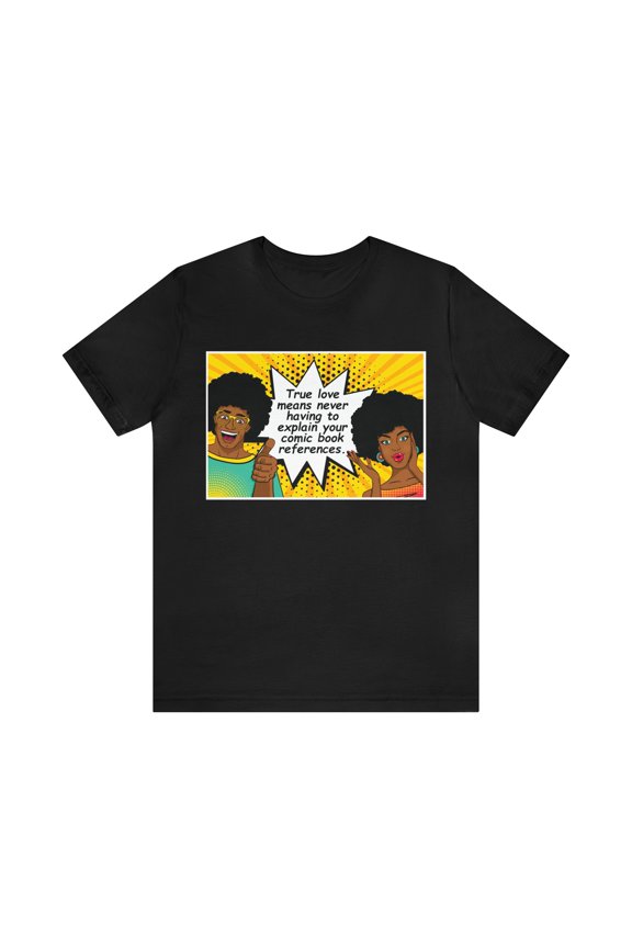 True love Unisex Jersey Short Sleeve Tee