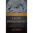 thumbnail image 1 of Pre-Owned True or False Possession?: How to Distinguish the Demonic from the DeMented Paperback, 1 of 1