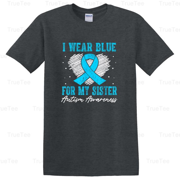 TrueTee11 I Wear Blue For My Sister Autism Awareness Support Advocate Family Puzzle Piece T-Shirt, for Unisex, up to size 5XL.