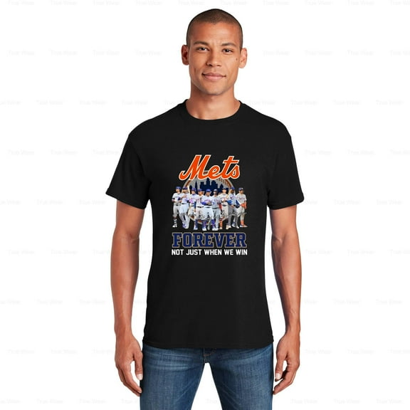 TrueWear21 New York Team Mets Forever Not Just When We Win Signatures T-shirt Baseball , for Unisex, up to size 5XL