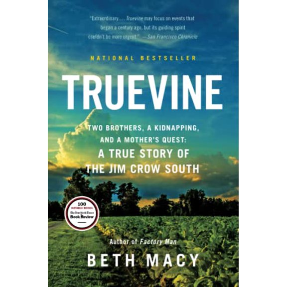 Pre-Owned Truevine: Two Brothers, a Kidnapping, and a Mother's Quest: A True Story of the Jim Crow South (Paperback) 0316337528 9780316337526