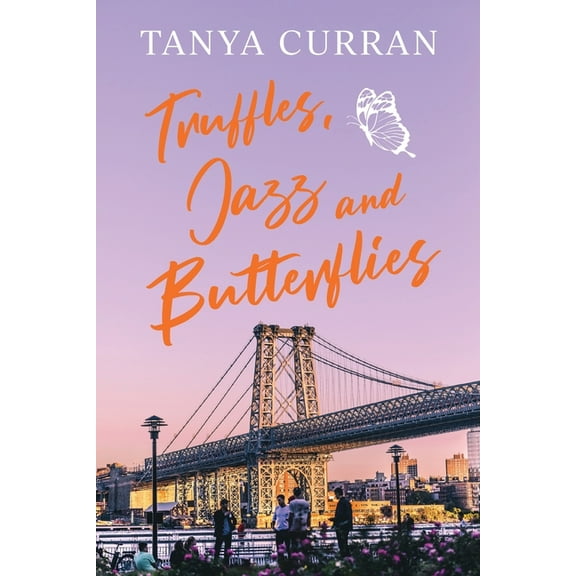 Truffles, Jazz and Butterflies, (Paperback)