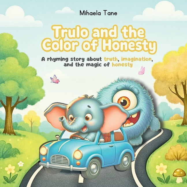 Trulo and the Color of Honesty: A rhyming story about truth ...