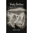 thumbnail image 1 of Truly Broken (Paperback), 1 of 1