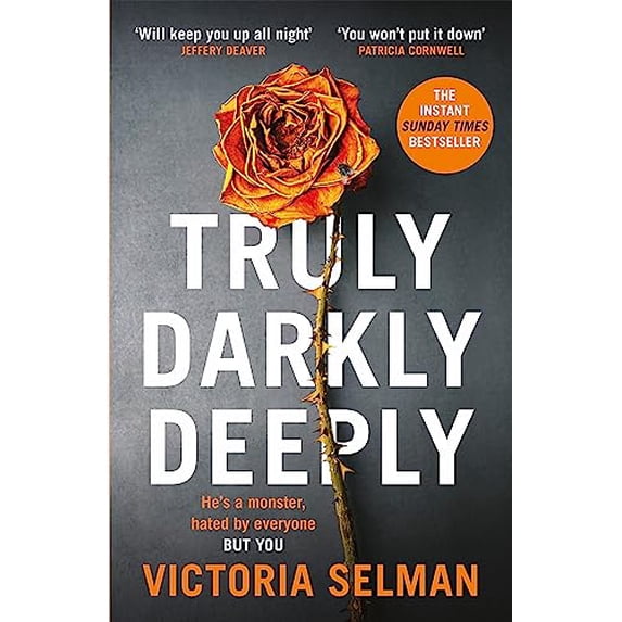 Truly, Darkly, Deeply Victoria Selman (Paperback)