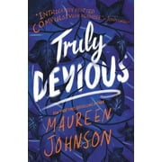 MAUREEN JOHNSON Truly Devious: Truly Devious: A Mystery (Hardcover)
