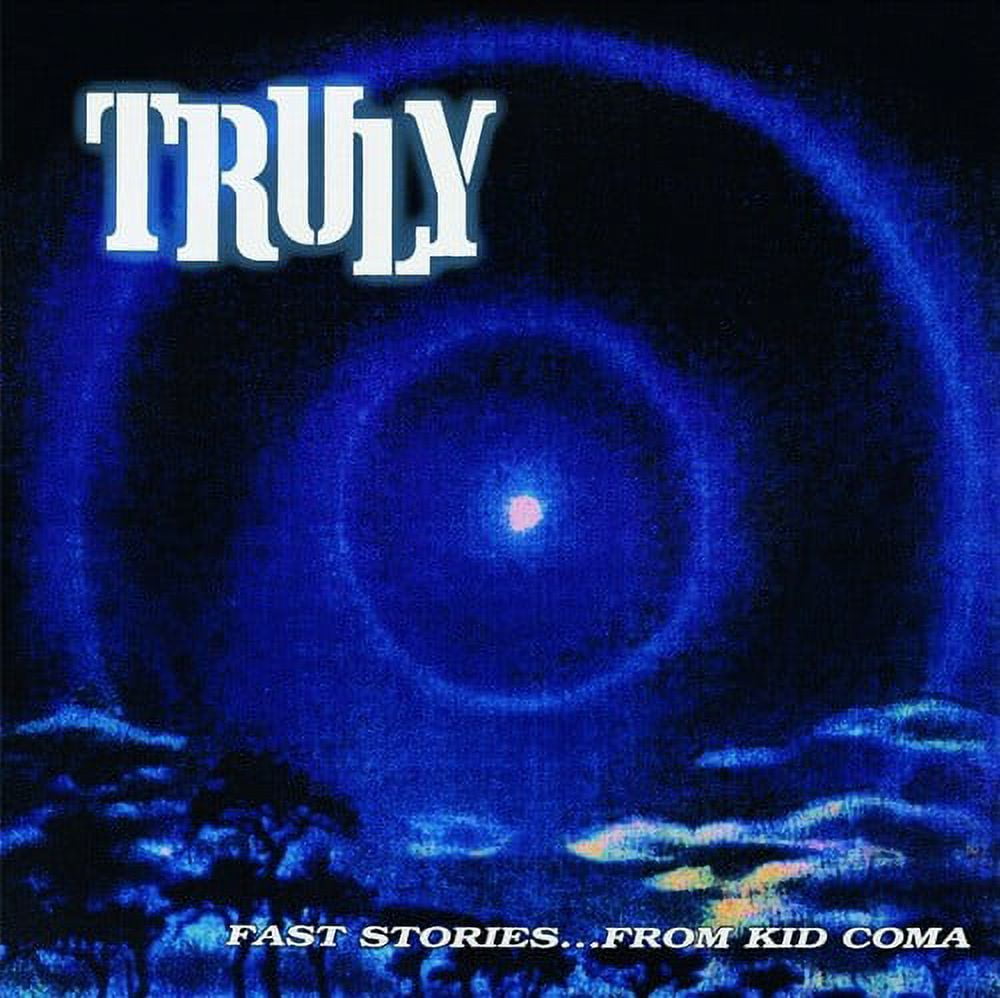 Truly - Fast Stories From Kid Coma - Music & Performance - Vinyl