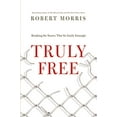 thumbnail image 1 of Pre-Owned Truly Free: Breaking the Snares That So Easily Entangle Paperback, 1 of 1