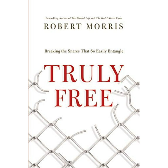 Pre-Owned Truly Free: Breaking the Snares That So Easily Entangle Paperback