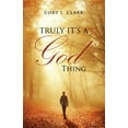 thumbnail image 1 of Truly It's a God Thing, (Paperback), 1 of 1