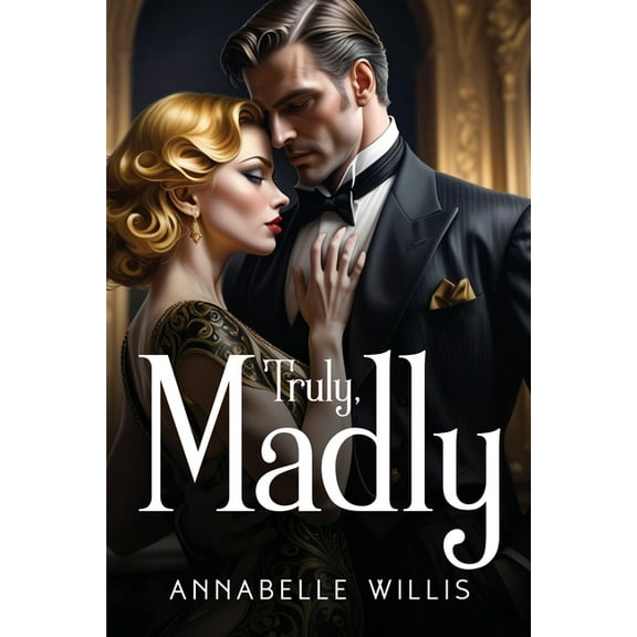 Truly, Madly, (Paperback)