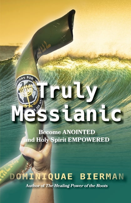 Truly Messianic, (Paperback)