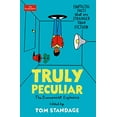 thumbnail image 1 of Pre-Owned Truly Peculiar: Fantastic Facts That Are Stranger Than Fiction (Paperback) 1788168968 9781788168960, 1 of 1