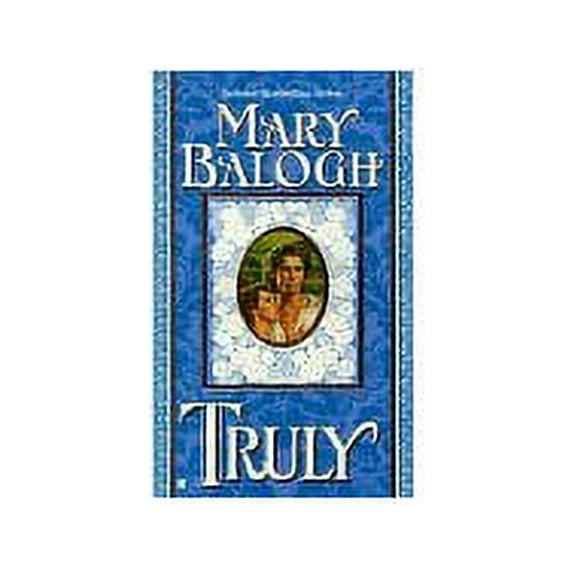 Pre-Owned Truly by Mary Balogh (Paperback)