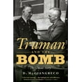 thumbnail image 1 of Truman and the Bomb: The Untold Story, (Hardcover), 1 of 1