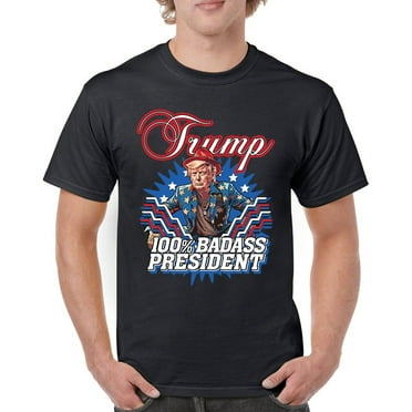 Trump 100% Badass President T-shirt MAGA 2024 USA First American President 47 Vote Red Take America Back Men's Tee