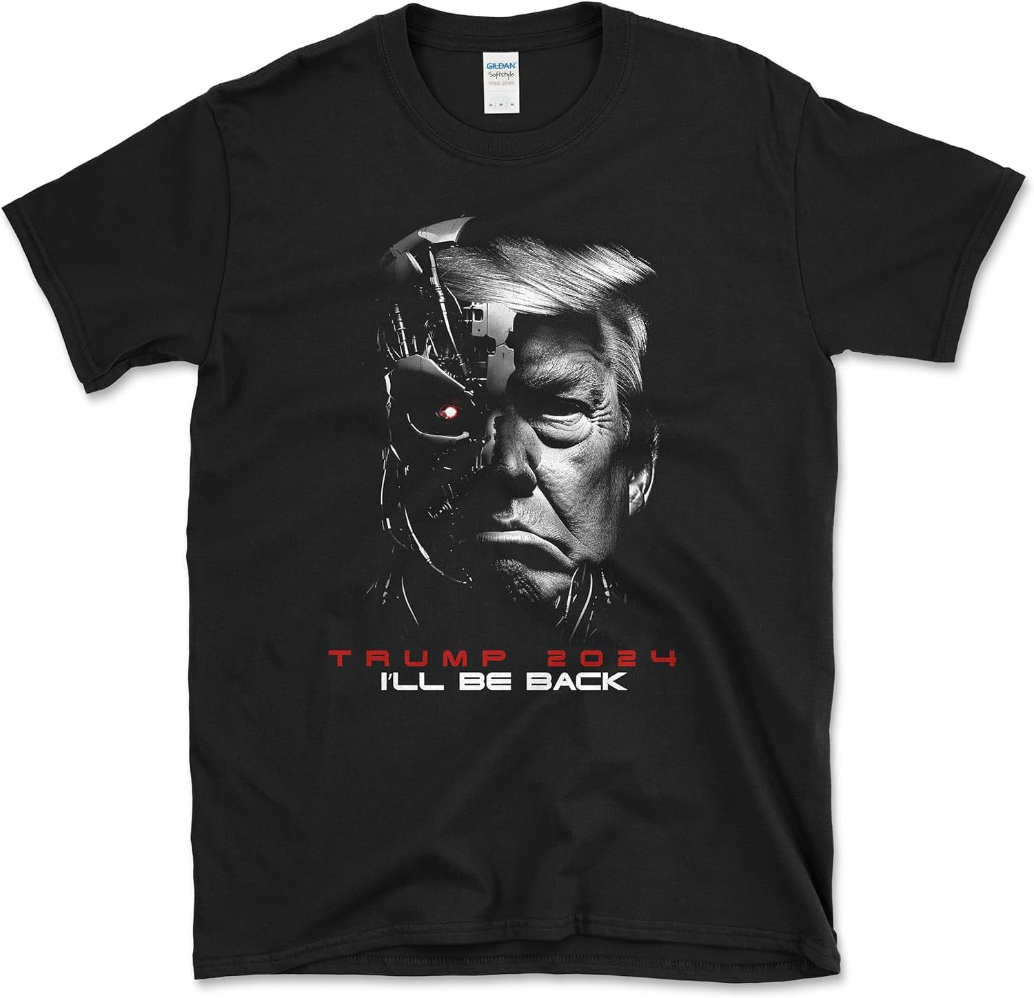 Trump 100 Soft Cotton TShirt I'll Be Back 2024 Terminator
