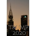 thumbnail image 1 of Trump-2020 Chrysler Building New York City Sir Michael writing Drawing Journal.: Trump 2020, (Paperback), 1 of 1