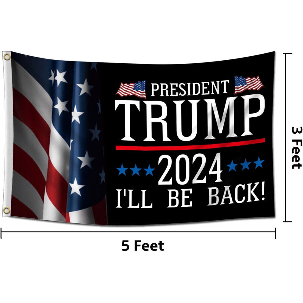 Trump 2024 Flag 3x5 Feet Flag, 2024 I'LL BE BACK Republican Election