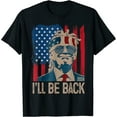 Trump 2024 I'll Be Back Elect Donald Trump 2024 Election Flag TShirt