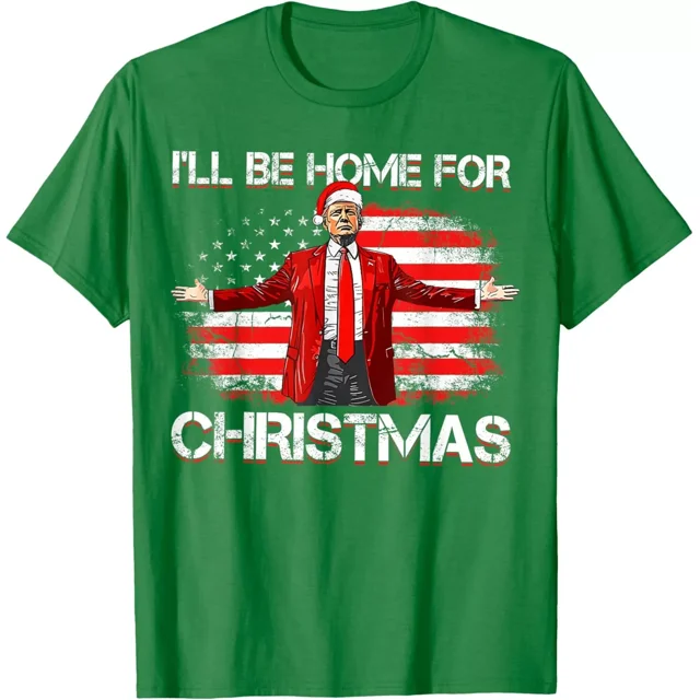 Trump 2024 I'll Be Home For Christmas Funny Trump Xmas 2024 Unisex T