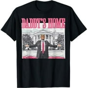 QZDJ Trump 2024 Take America Back, Daddy's Home Trump Pink 2024 T-Shirt