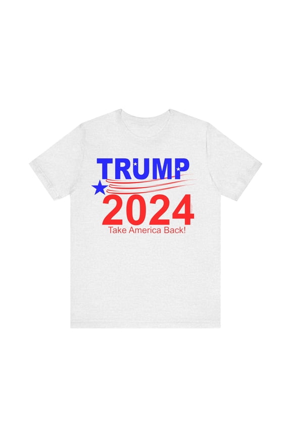 Trump 2024 Take America Back T-Shirt Unisex Short Sleeve Tee