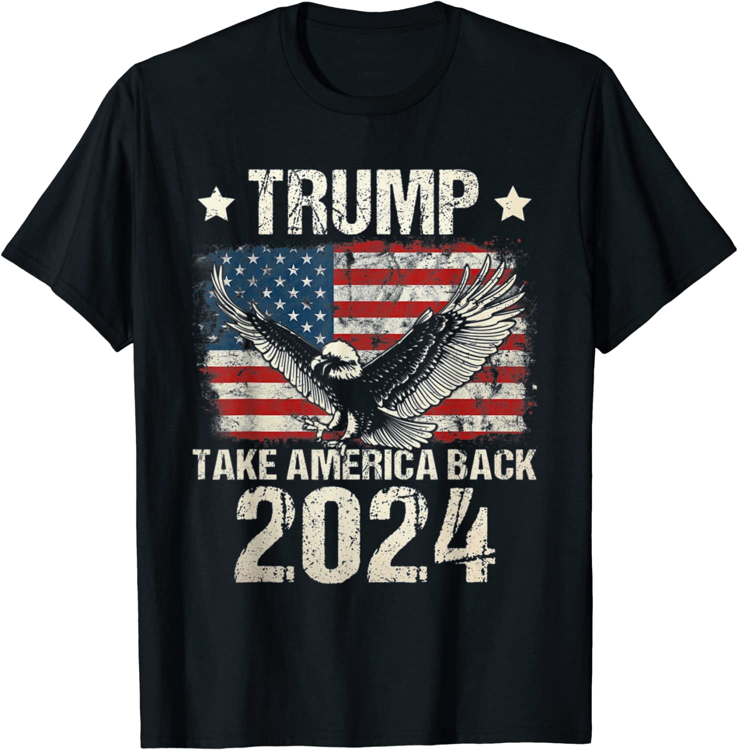 Trump 2024 flag take America back men women Trump 2024 T-shirt Casual ...