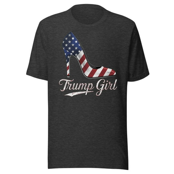 Trump Girl Shirt, Unisex, Trump High Heel Shirt, Fourth Of July, Trump Stiletto Shirt, American Flag High Heel, Trump 2024 Shirt, USA Pride (Dark Grey Heather, XL)