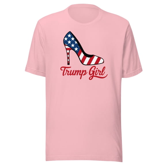 Trump Girl Shirt, Unisex, Trump High Heel Shirt, Trump Stiletto Shirt, American Flag High Heel, Trump 2024 Shirt, Fourth Of July, USA Pride (Pink, 2XL)