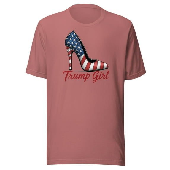 Trump Girl Shirt, Unisex, Trump High Heel Shirt, Trump Stiletto Shirt, American Flag High Heel, Fourth Of July, Trump 2024 Shirt, USA Pride (Mauve, 2XL)