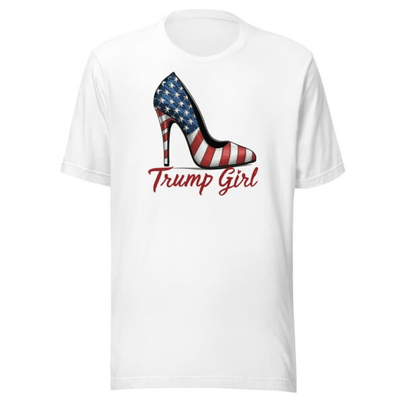 Trump Girl Shirt, Unisex, Trump High Heel Shirt, Trump Stiletto Shirt, American Flag High Heel, Fourth Of July, Trump 2024 Shirt, USA Pride (White, 2XL)