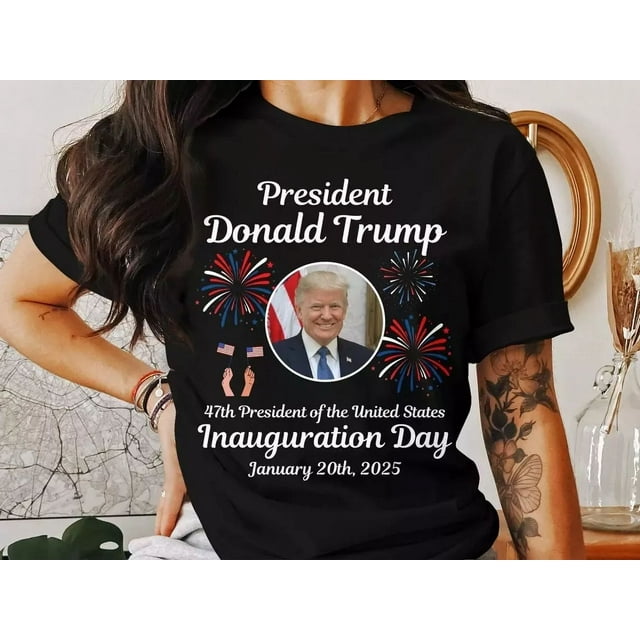 Trump Inauguration Day 2025 TShirt, 47th US President Inauguration
