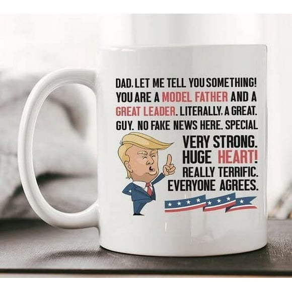 Trump Mug For Dad Fathers Day Mug Trump Gift For Dad Funny Trump Gift Mug