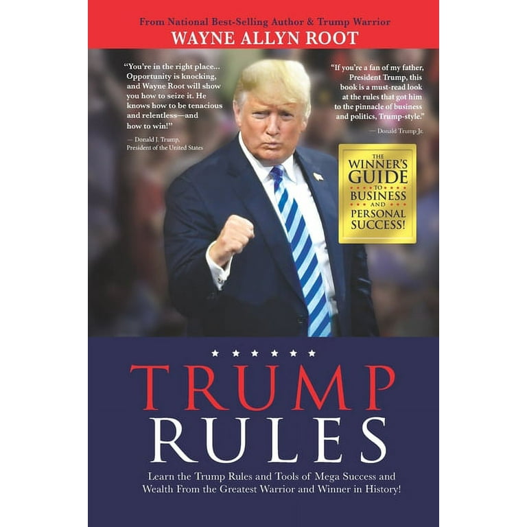 Trump Rules: Learn the Trump Rules and Tools of Mega Success