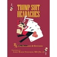 thumbnail image 1 of Trump Suit Headaches: Rx: For Declarers And Defenders (Paperback), 1 of 1