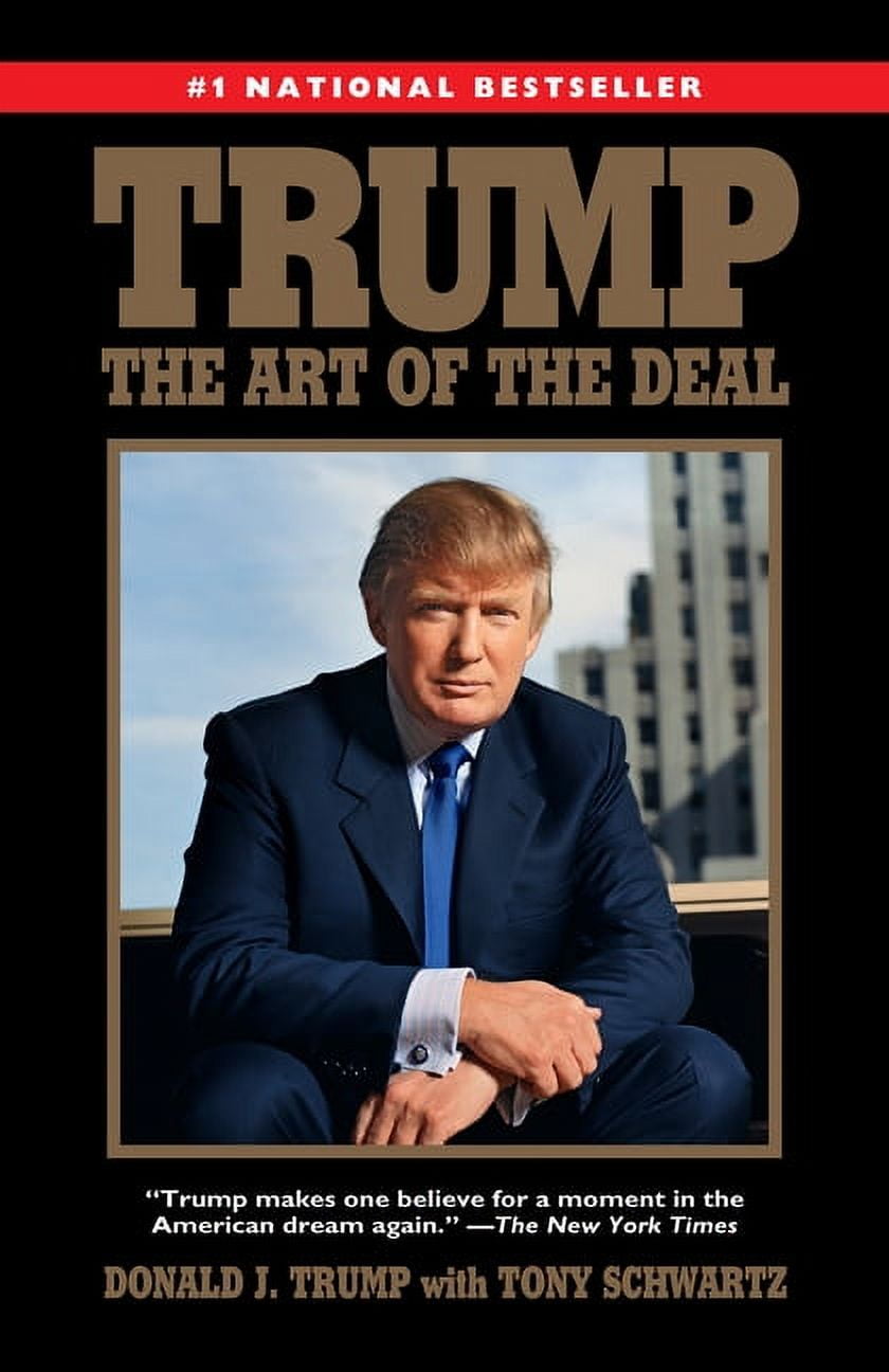 The Art of the Deal by Donald Trump
