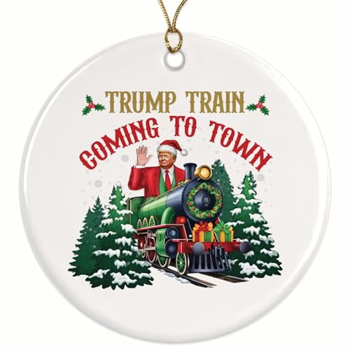 Trump Train Coming to Town Christmas Ornament - Funny Donald Trump 2024 Xmas Christmas - 2.8" Round Ceramic - Includes Gold String - UV Printed Design - TRUMPO31