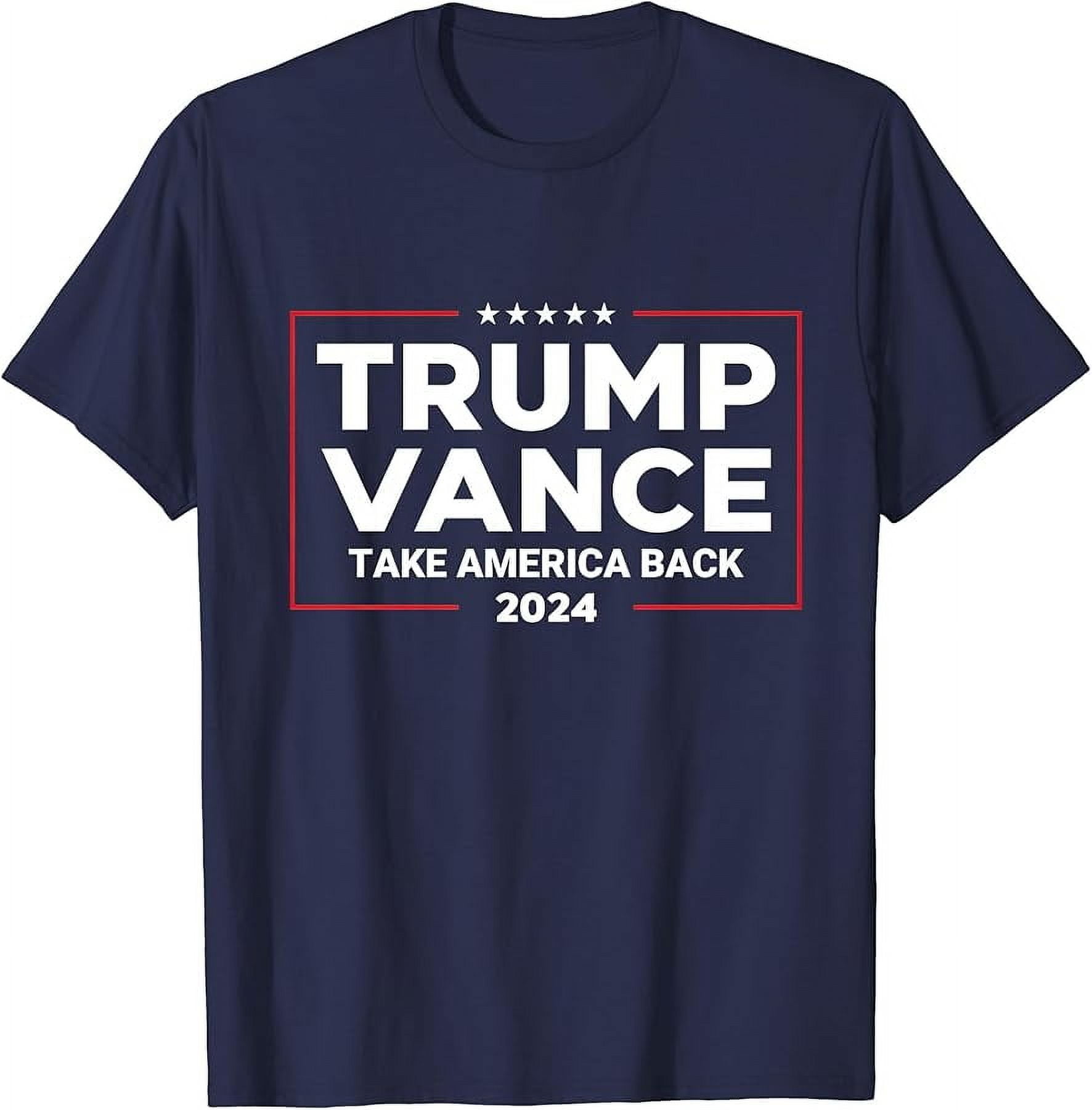 Trump Vance 2025 Donald Trump J.D. Vance Take America Back TShirt