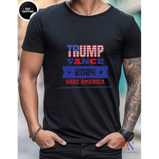 Trump Vance 2024 - Save America, US election 2024 T-shirt, Republican ...