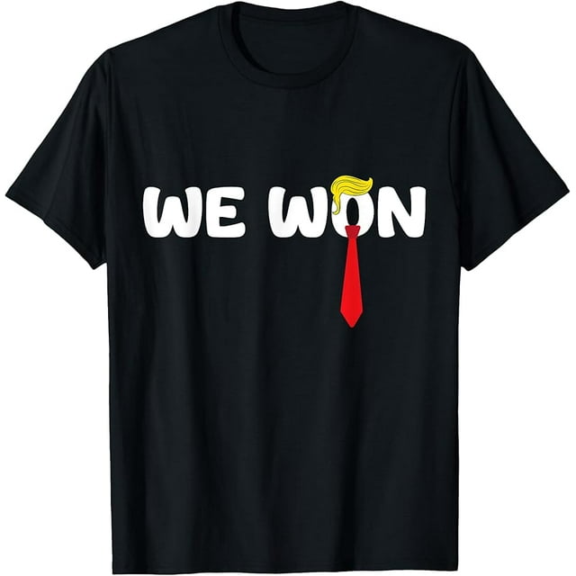 Trump We Won Inauguration 47 US President 2025 Election TShirt