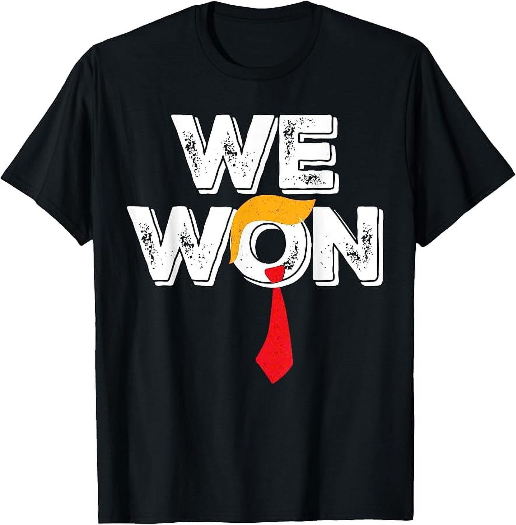 Trump Won 2025 Election 47th President Inauguration 2025 TShirt