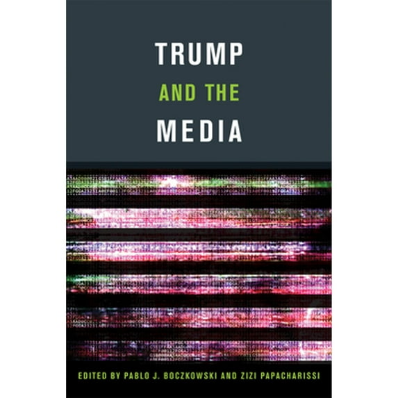 Pre-Owned Trump and the Media Paperback